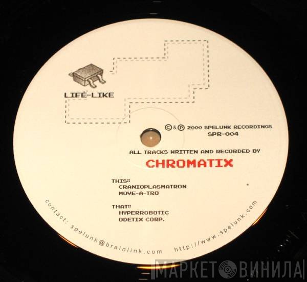 Chromatix  - Life-Like