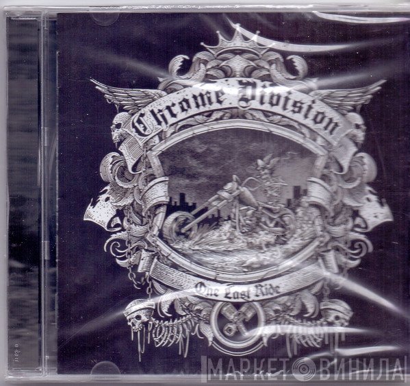 Chrome Division  - One Last Ride