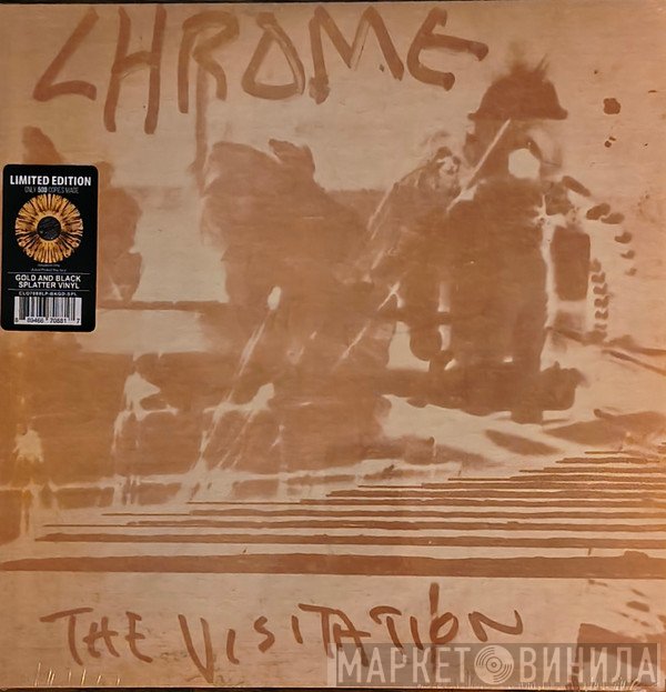 Chrome  - The Visitation