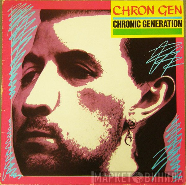 Chron Gen  - Chronic Generation