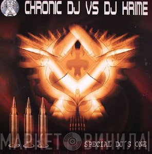 Chronic DJ, DJ Krime  - Special DJ's One