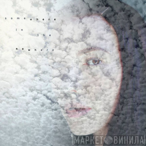 Chrysta Bell  - Somewhere In The Nowhere