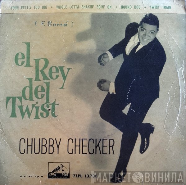 Chubby Checker  - El Rey Del Twist
