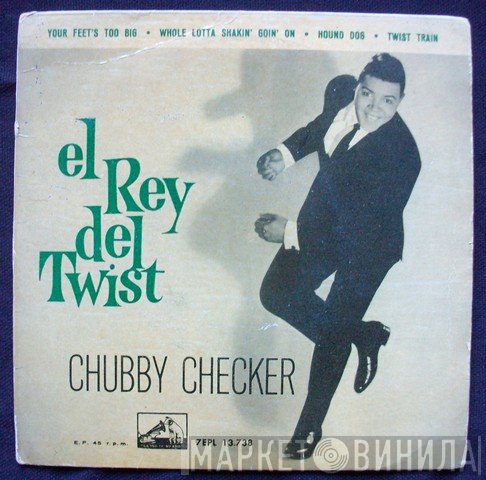 Chubby Checker  - El Rey Del Twist