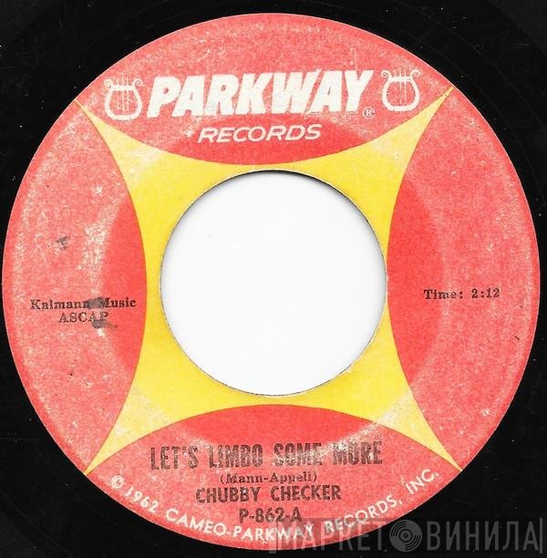 Chubby Checker - Let's Limbo Some More / Twenty Miles