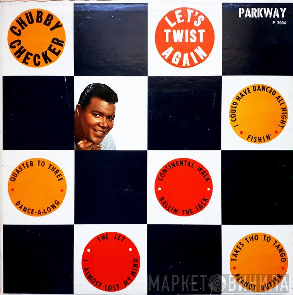 Chubby Checker - Let's Twist Again