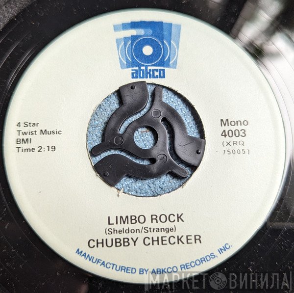 Chubby Checker - Limbo Rock / Lets Twist Again