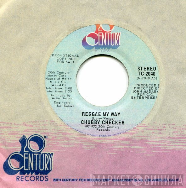 Chubby Checker  - Reggae My Way