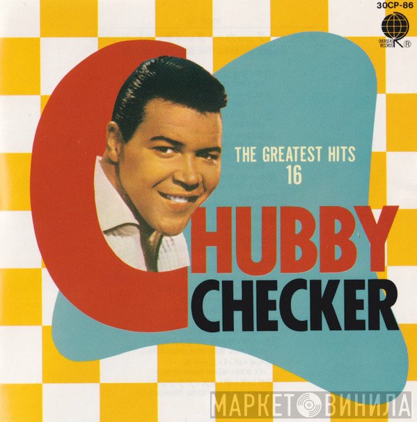 Chubby Checker - The Greatest Hits 16