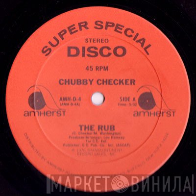 Chubby Checker  - The Rub