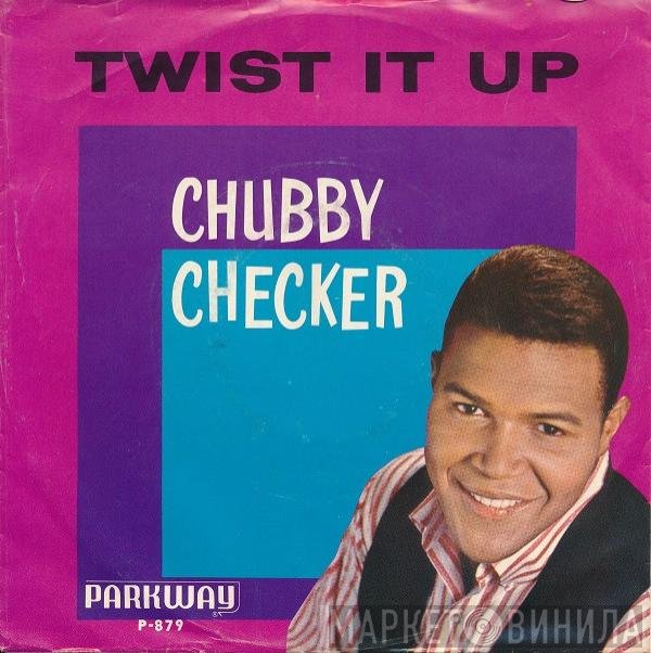 Chubby Checker - Twist It Up / Surf Party