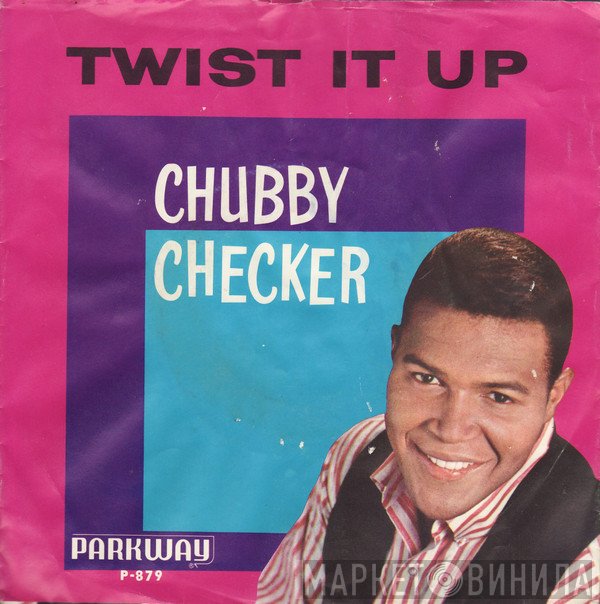 Chubby Checker - Twist It Up / Surf Party