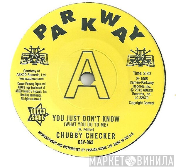Chubby Checker - You Just Don't Know