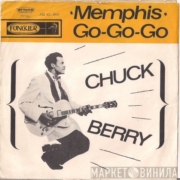 Chuck Berry  - Memphis / Go-Go-Go