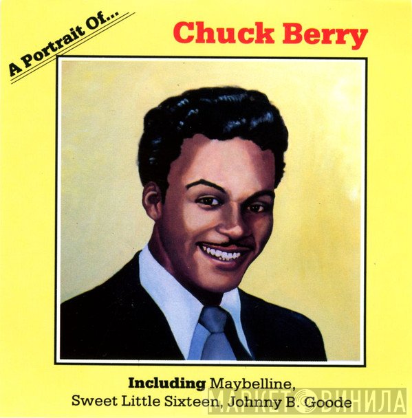 Chuck Berry - A Portrait Of