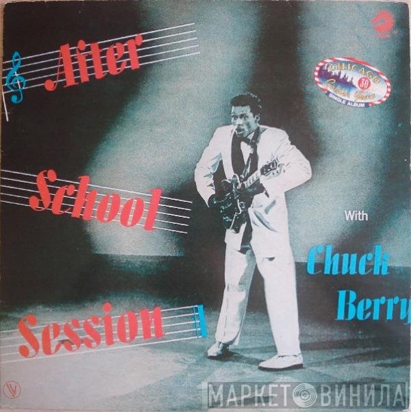 Chuck Berry  - After School Session