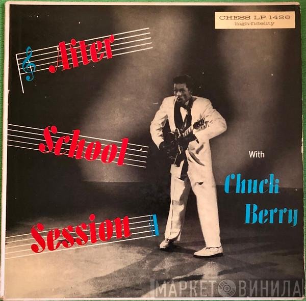 Chuck Berry  - After School Session