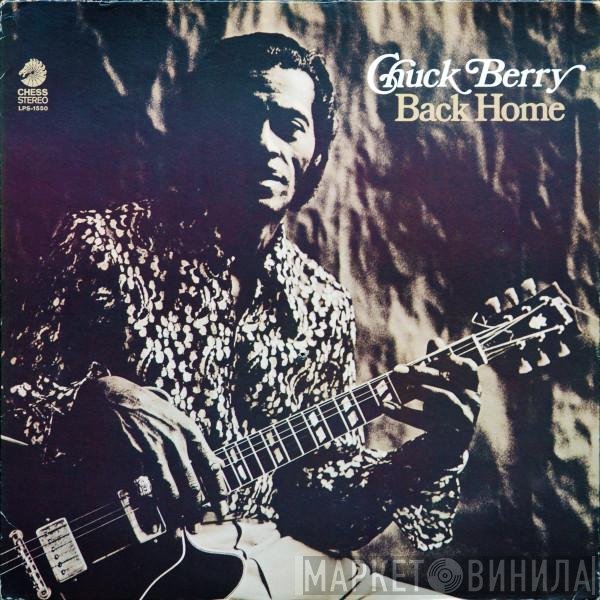 Chuck Berry  - Back Home