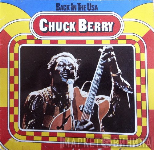 Chuck Berry  - Back In The USA