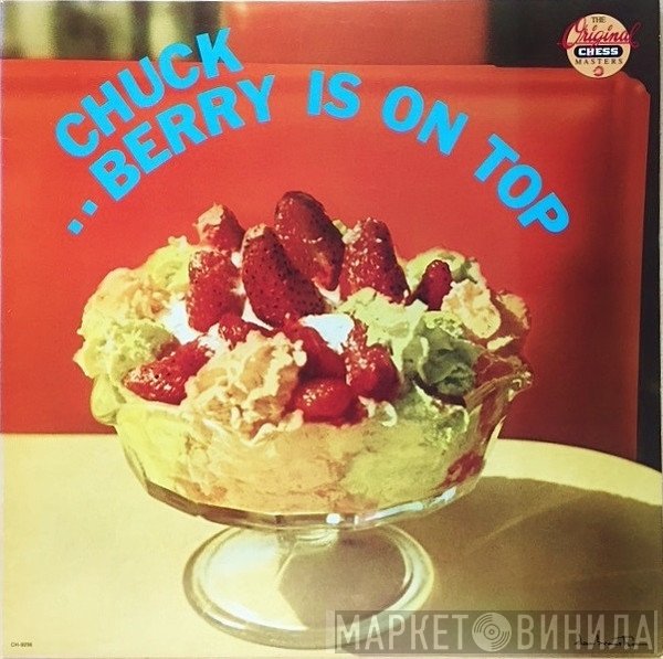 Chuck Berry - Berry Is On Top