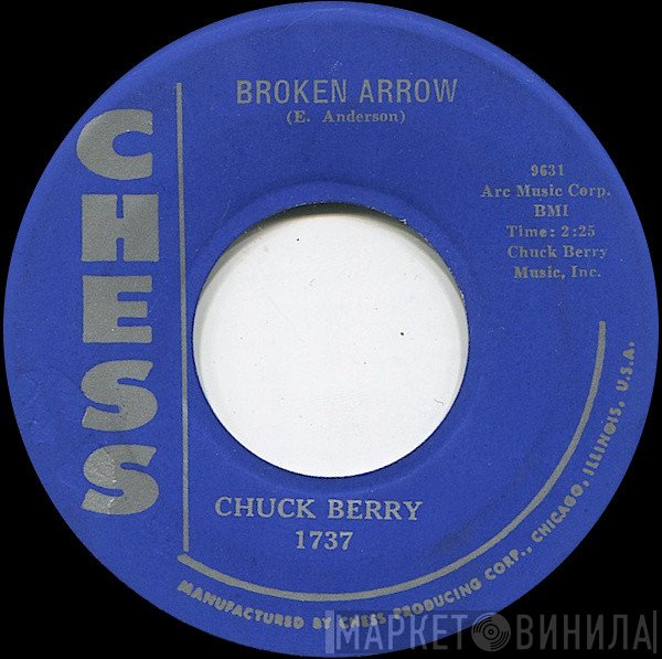 Chuck Berry  - Broken Arrow