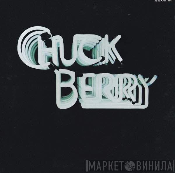 Chuck Berry  - Chuck Berry = ロックン・ロールに命を賭けて