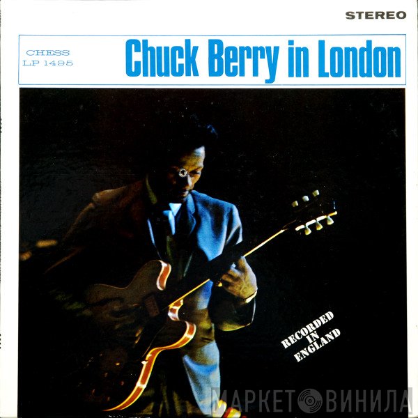 Chuck Berry  - Chuck Berry In London