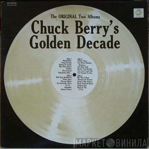 Chuck Berry - Chuck Berry's Golden Decade (The Original Two Albums)