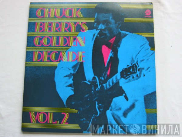 Chuck Berry - Chuck Berry's Golden Decade Vol.2