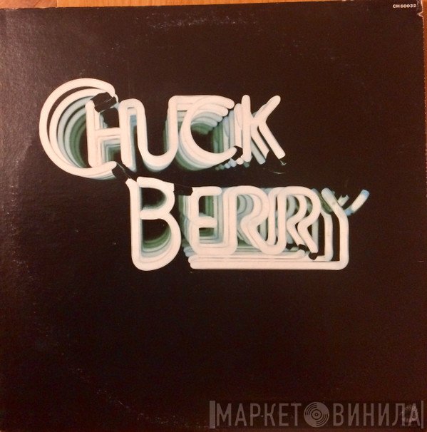 Chuck Berry  - Chuck Berry