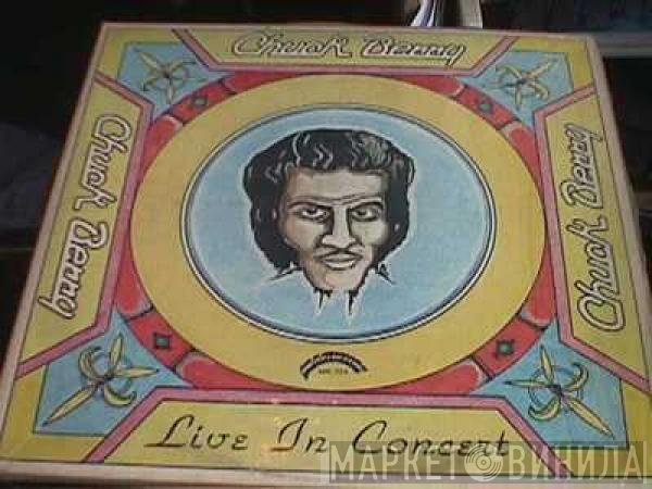 Chuck Berry  - Live In Concert