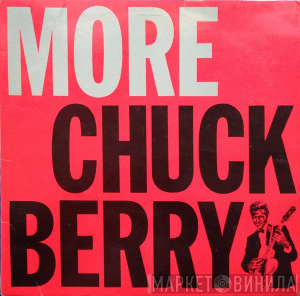 Chuck Berry - More Chuck Berry