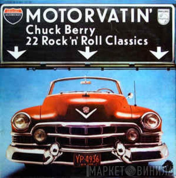 Chuck Berry  - Motorvatin'
