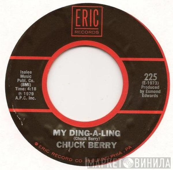 Chuck Berry - My Ding-A-Ling / School Day (Ring! Ring! Goes The Bell)