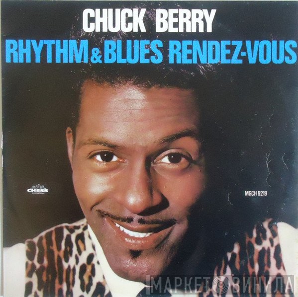 Chuck Berry  - Rhythm & Blues Rendez-Vous