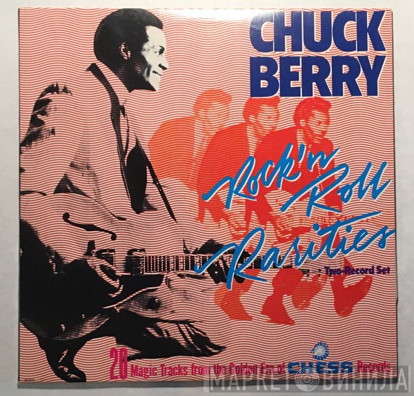 Chuck Berry  - Rock 'N Roll Rarities