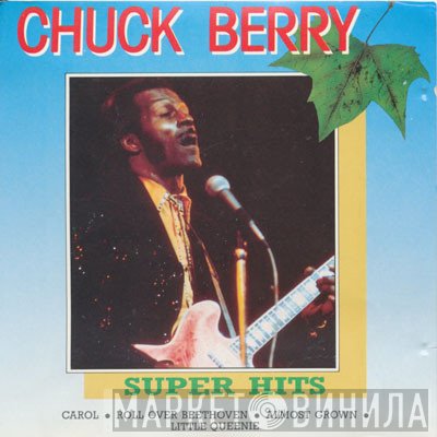 Chuck Berry  - Super Hits