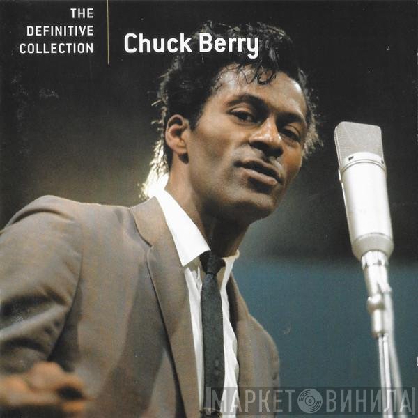 Chuck Berry  - The Definitive Collection
