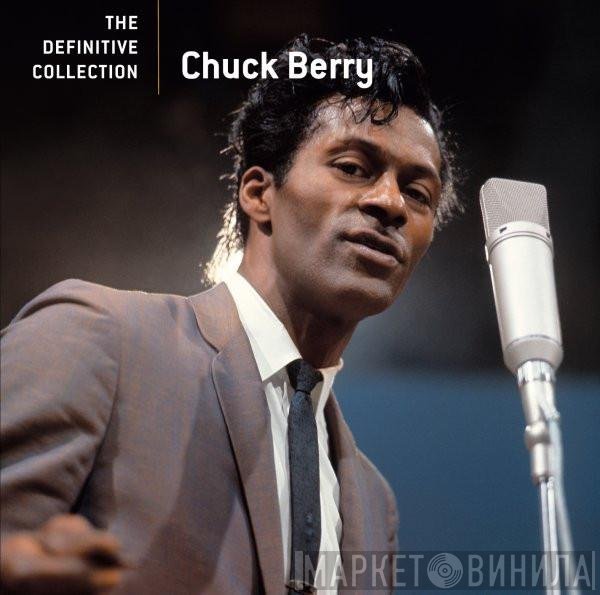 Chuck Berry  - The Definitive Collection