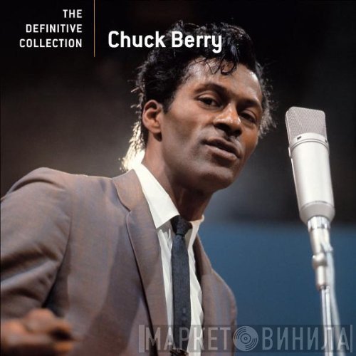 Chuck Berry  - The Definitive Collection