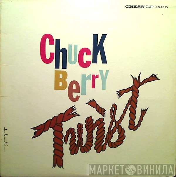 Chuck Berry  - Twist