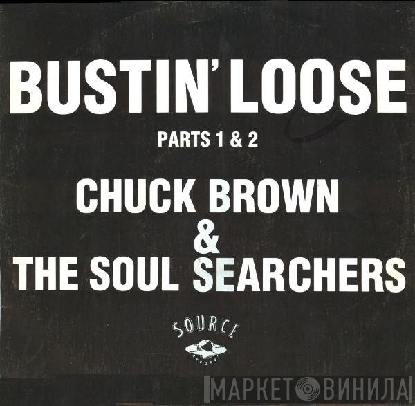 Chuck Brown & The Soul Searchers - Bustin' Loose (Parts 1 & 2)