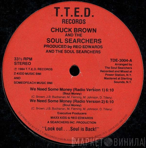 Chuck Brown & The Soul Searchers - We Need Some Money