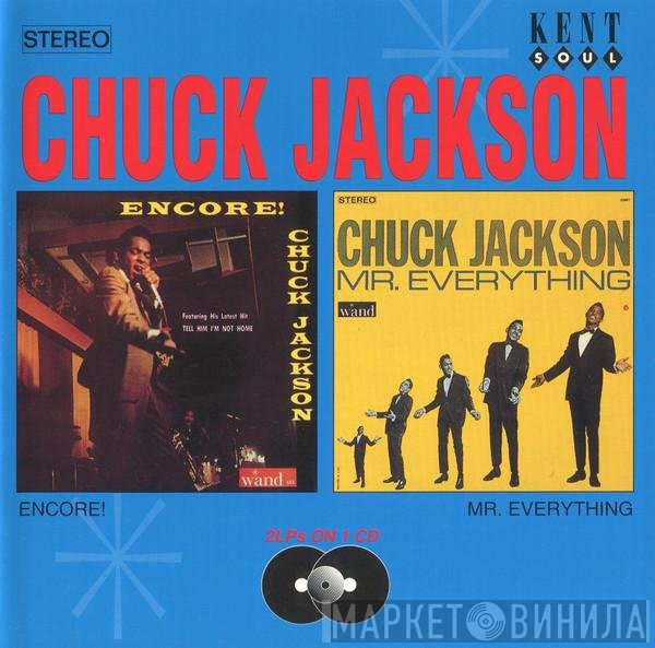 Chuck Jackson - Encore! / Mr. Everything