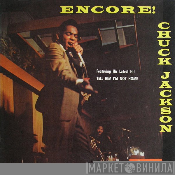 Chuck Jackson  - Encore!