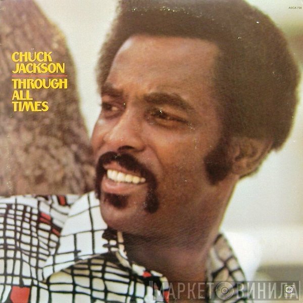 Chuck Jackson  - Through All Times