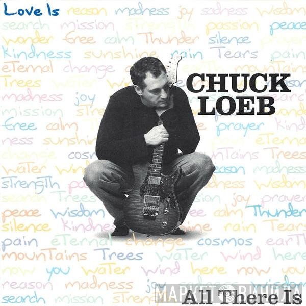Chuck Loeb  - All There Is