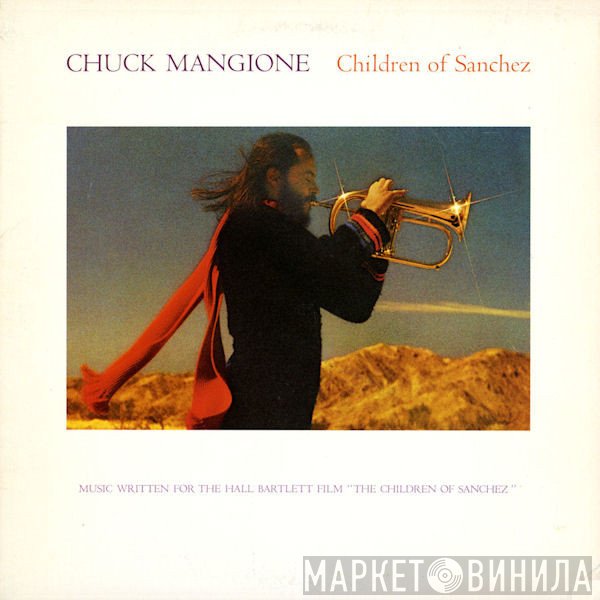 Chuck Mangione - Children Of Sanchez