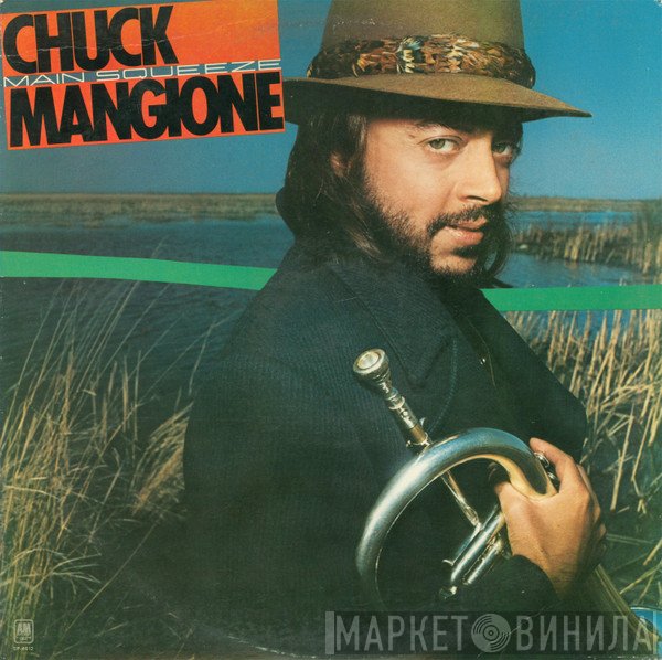 Chuck Mangione  - Main Squeeze