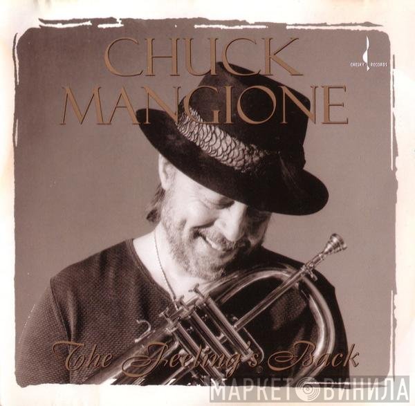 Chuck Mangione  - The Feeling's Back